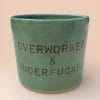 Kaffekopp fra The Clay Lab - Overworked & Underfucked