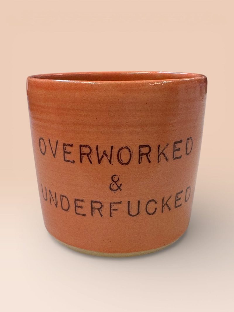 Kaffekopp fra The Clay Lab - Overworked & Underfucked